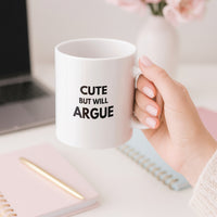Load image into Gallery viewer, Cute But Will Argue Motivational Coffee Mug for Office
