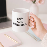 Load image into Gallery viewer, Soft Cute Dangerous Inspirational Coffee Mug