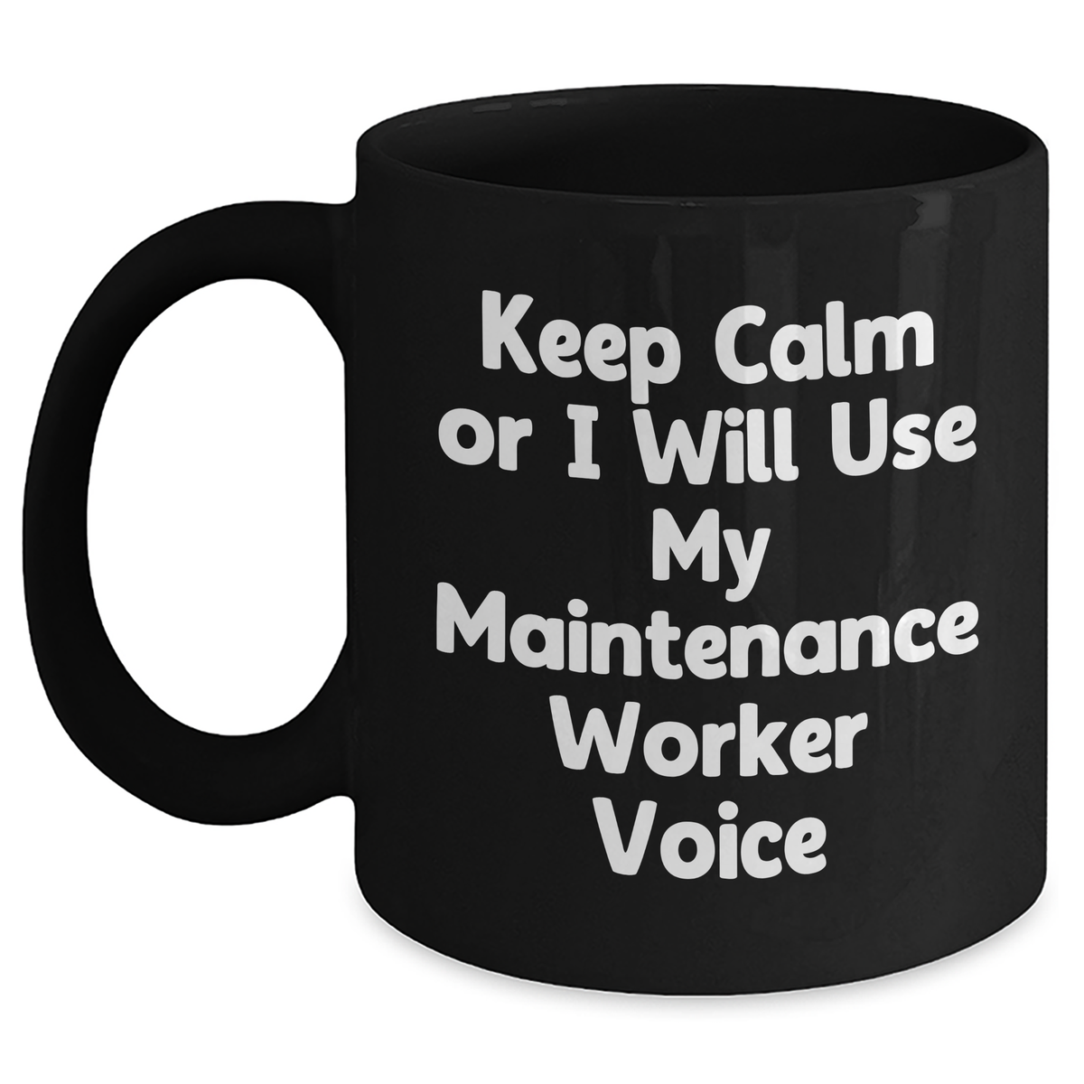 Funny Maintenance Worker Gifts for Dad's Special Day - Keep Calm Black Coffee Mug, Father's Day Unique Gifts from Men to Maintenance Workers - Main