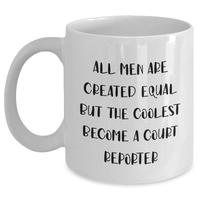Load image into Gallery viewer, Funny Court Reporter Gifts, White Coffee Mug for Him, Gifts from Men, Unique Father&#39;s Day Presents for Court Reporters, Equality Quote - Main
