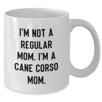 Load image into Gallery viewer, Cane Corso Dog Mom Funny Gifts from Family, White Coffee Mug for Cane Corso Dog Lovers, Father&#39;s Day Unique Gifts - Additional
