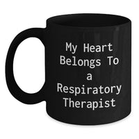 Load image into Gallery viewer, Funny Respiratory Therapist Quotes Black Coffee Mug, Gifts for Respiratory Therapist Graduation Unique from Friends - Main