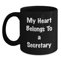 Load image into Gallery viewer, Funny Secretary Quotes Black Coffee Mug Gift for Secretary Men Women Friends Family Graduation Unique Unique Gifts from Men Women Friends Family - Main