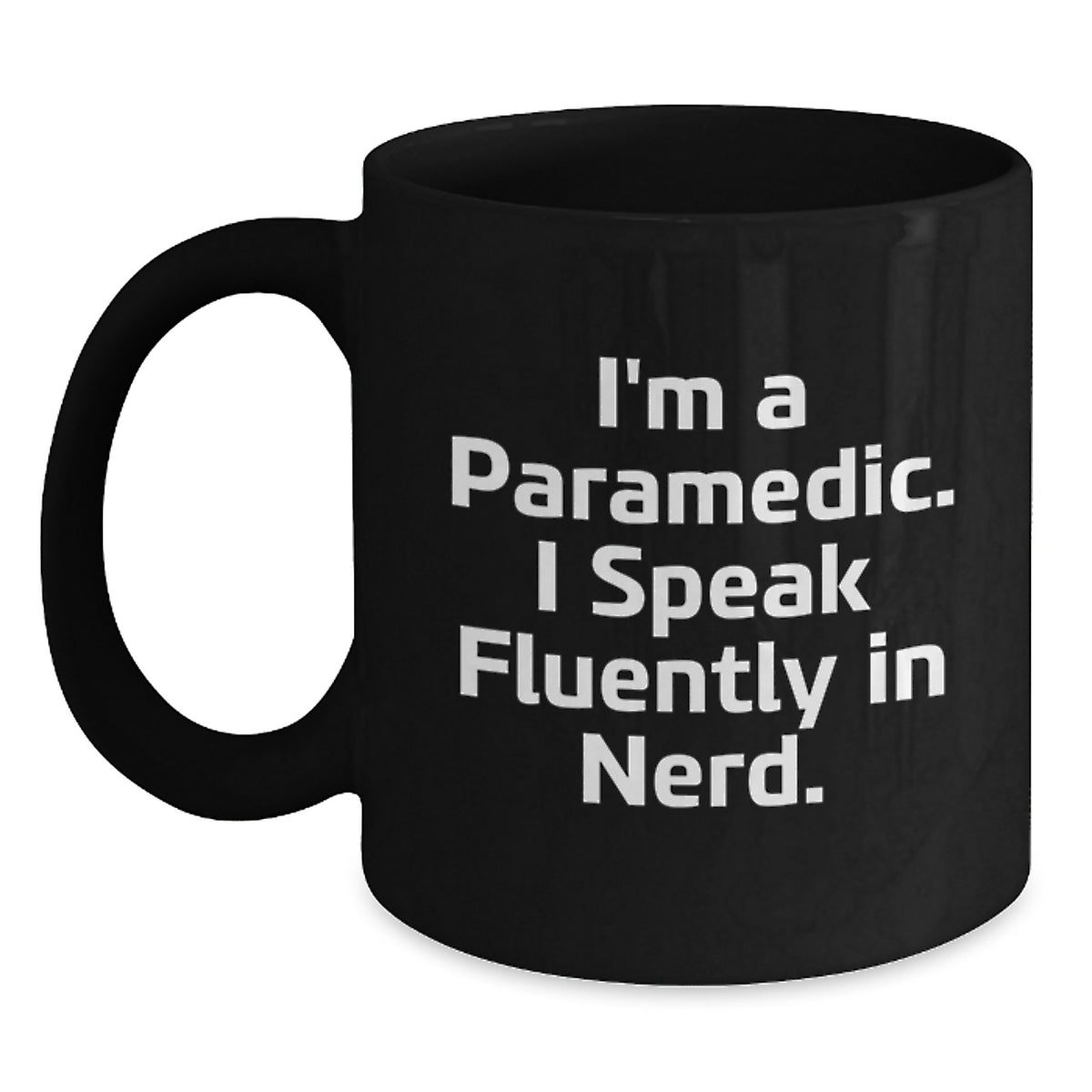 Rescue Worker Humor Gifts from Friends to Rescue Workers, Funny Black Coffee Mug for Birthday - 'I'm A Rescue Worker. I Speak Fluently In genius.' - Main