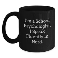 Load image into Gallery viewer, Unique Christmas Unique Gifts from Friends and Family for School Psychologists, Funny Black Coffee Mugs, 'I Speak Fluently In genius.' Quote, Perfect for Men and Women - Main