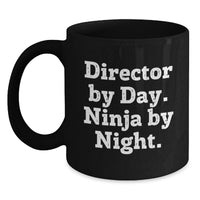 Load image into Gallery viewer, Director By Day Funny Ninja Black Coffee Mugs Gifts for Men from Family, Unique Graduation Gifts for Director, 11oz or 15oz Ceramic Mug - Main