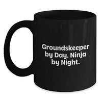 Load image into Gallery viewer, Funny Gifts from Friends for groundskeepers, groundskeeper Humor Black Coffee Mug, Ninja By Night, Christmas Unique Gifts - Main
