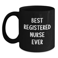 Load image into Gallery viewer, Funny Registered Nurse Gifts for Men Christmas Unique Mugs from Coworkers - Best Registered Nurse Ever - Main