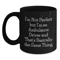 Load image into Gallery viewer, Funny Ambulance Driver Gifts from Friends and Family for Ambulance Driver Men and Women - Christmas Unique Ideas for Ambulance Driver Black Coffee Mug - Main