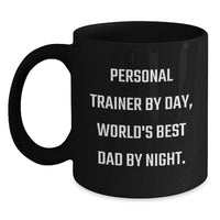 Load image into Gallery viewer, Personal Trainer Humor Black Coffee Mug, Funny Gift for Men by Friends or Family, Perfect Christmas Unique Present for the World's Best Dad - Main