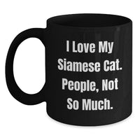 Load image into Gallery viewer, Funny Siamese Cat Black Coffee Mug Gifts from Men to Friends for Christmas - Main
