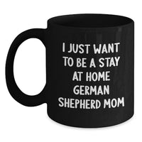 Load image into Gallery viewer, Gifts from Family and Friends for German Shepherd Dog Mom, Funny Quote Black Coffee Mug, Perfect Christmas Unique Gifts - Main