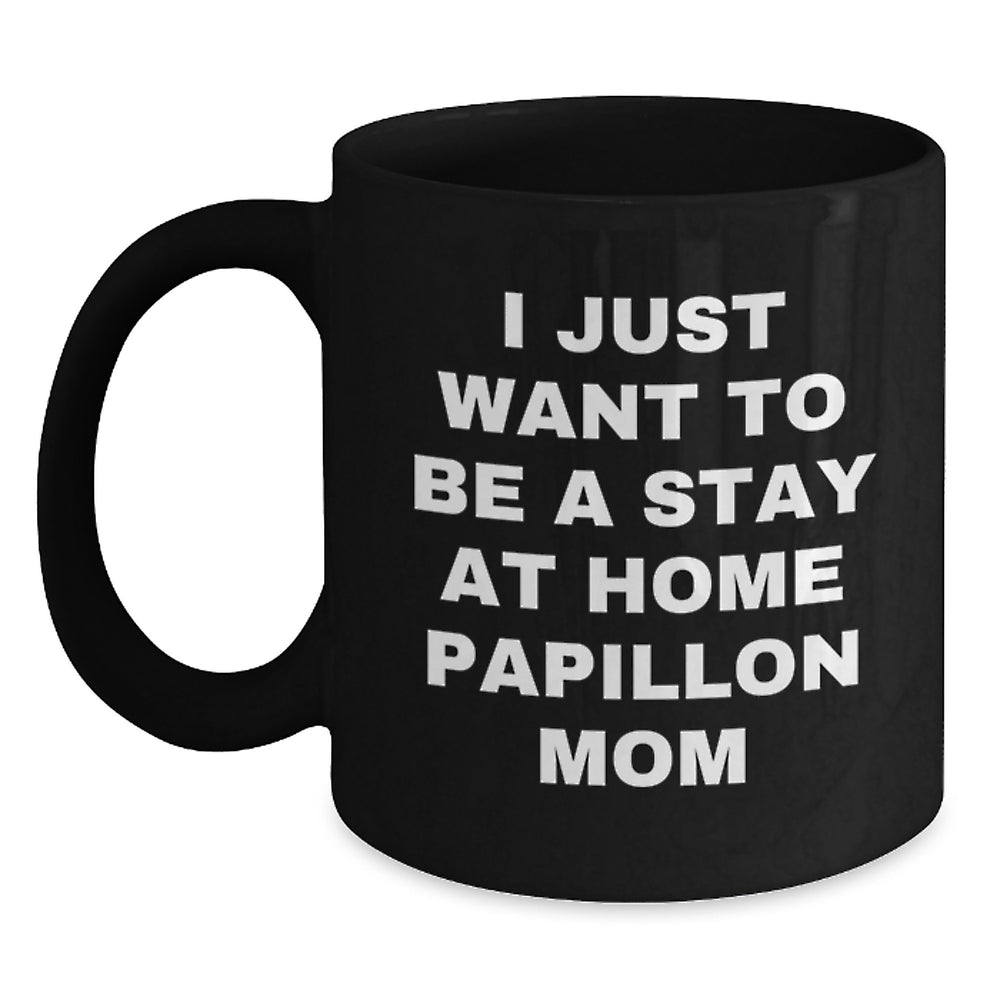 Papillon Dog Mom Graduation Gifts from Mom to Papillon Dog Lover - Funny Quote Black Coffee Mug, 11oz or 15oz, Microwave and Dishwasher Safe - Main