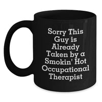 Load image into Gallery viewer, Funny Occupational Therapist Christmas Unique Gift Ideas, Gifts from Friends to Occupational Therapist, Black Coffee Mugs for Smokin' Hot Occupational Therapist - Main