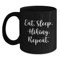 Load image into Gallery viewer, Funny Hiking Gifts from Friends for Hiking Enthusiasts, Eat. Sleep. Hiking. Repeat. Black Coffee Mug for Christmas - Main