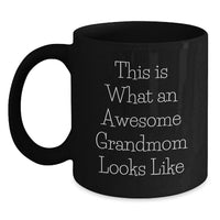 Load image into Gallery viewer, Funny Grandmom Gifts This Is What An Awesome Grandmom Looks Like Birthday Unique Coffee Mugs Gifts from Men for Grandmom - Main