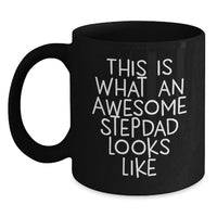 Load image into Gallery viewer, Funny Birthday Unique Gifts for Stepdad, Awesome Stepdad Black Coffee Mug, Unique Gifts from Family - Main