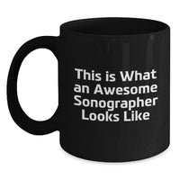 Load image into Gallery viewer, Inspirational Sonographer Gifts from Friends for Birthday, Funny Quote on Black Coffee Mug - Main
