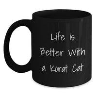 Load image into Gallery viewer, Korat Cat Lover Gifts for Men from Friends - Funny Birthday Korat Cat Quote on Black Coffee Mug - Main