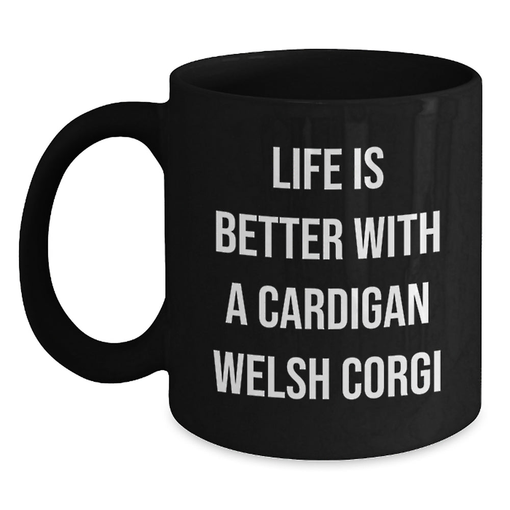 Funny Cardigan Welsh Corgi Dog Quotes Gifts for Men from Friends on Birthday Unique Mugs - Main