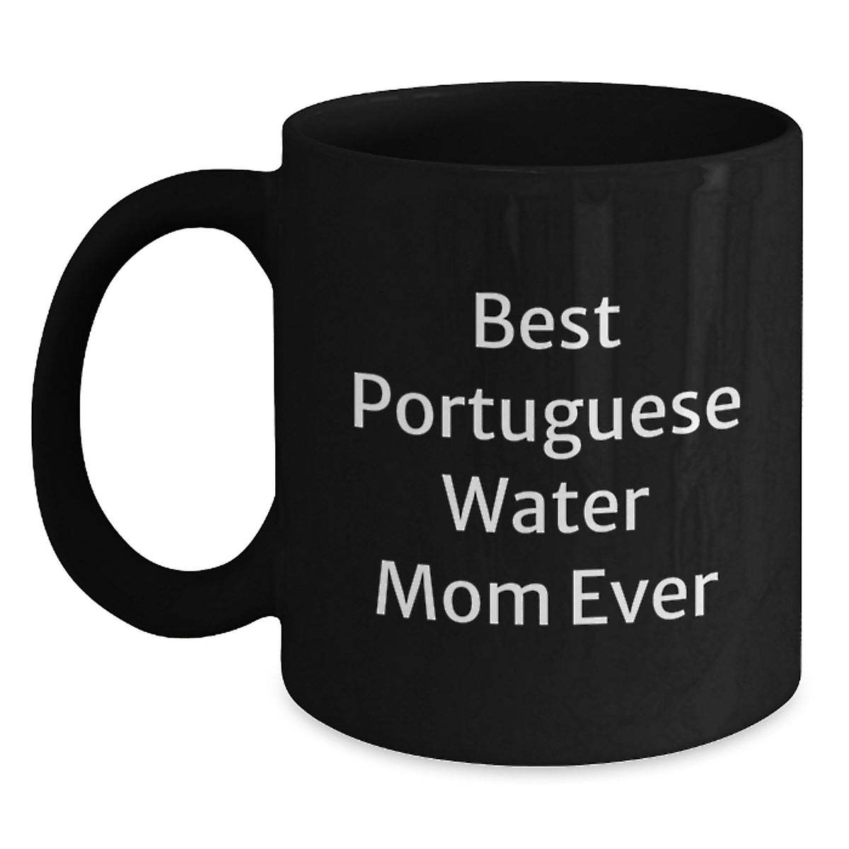 Funny Portuguese Water Dog Mom Gifts from Family to Portuguese Water Dog Lover Friends, Best Portuguese Water Mom Ever Graduation Unique Gifts, Black Coffee Mug for Portuguese Water Dog Moms - Main