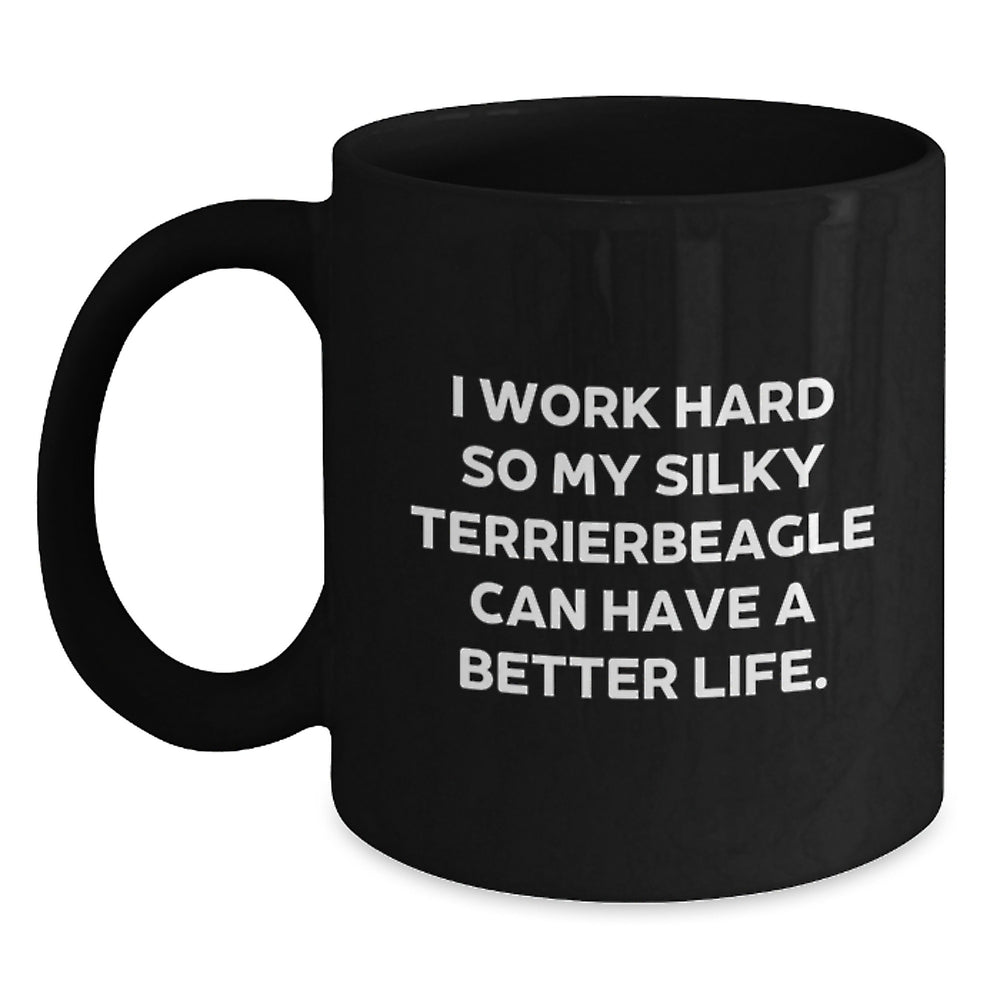 Silky Terrier Dog Lovers Funny Quote Gifts from Friends to Family Members Birthday Unique Coffee Mug - Main