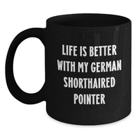 Load image into Gallery viewer, German Shorthaired Pointer Dog Lover Gifts from Men to Women Friends Family, Funny Black Coffee Mug for Birthday Unique Gifts - Main