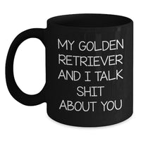 Load image into Gallery viewer, Funny Golden Retriever Dog Black Coffee Mugs Gifts from Friends for Golden Retriever Dog Lovers, Christmas Unique Mugs for Women, Men, Family - Main
