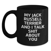 Load image into Gallery viewer, Fun Jack Russell Terrier Dog Gifts from Friends for Birthday - My Mug, My Rules, My Coffee - 11oz or 15oz Black Ceramic Mug - Main
