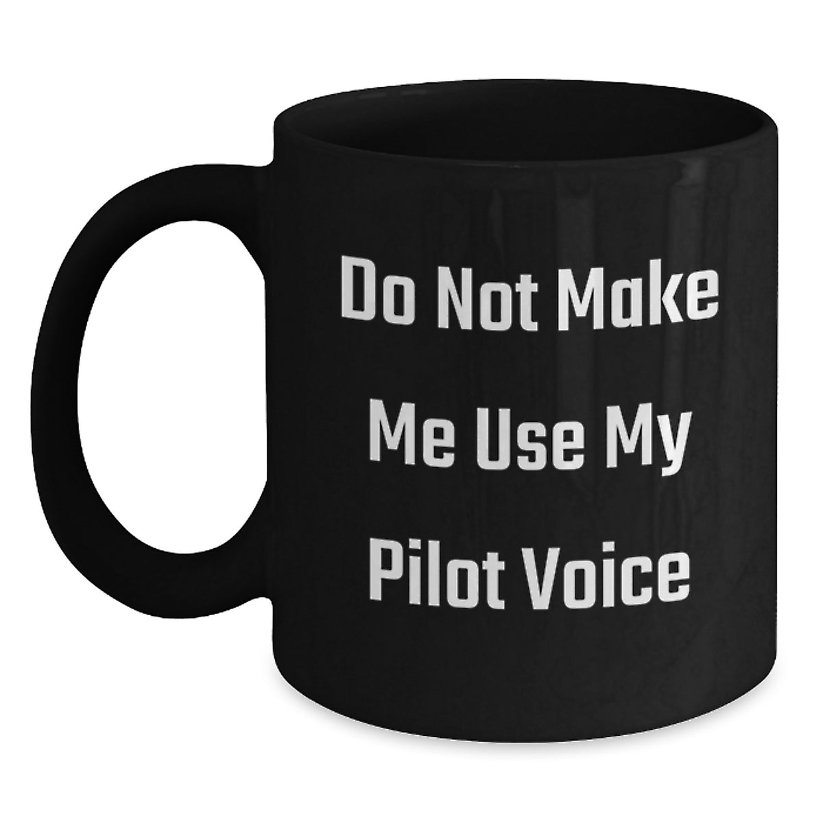 Funny Pilot Gifts from Friends for Him - Black Coffee Mug - Main