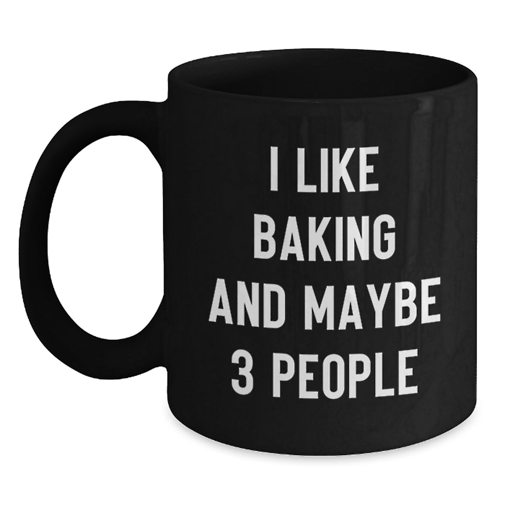 Funny Baking Quotes Black Coffee Mugs Gifts for Baking Enthusiasts from Friends this Christmas Unique - Main