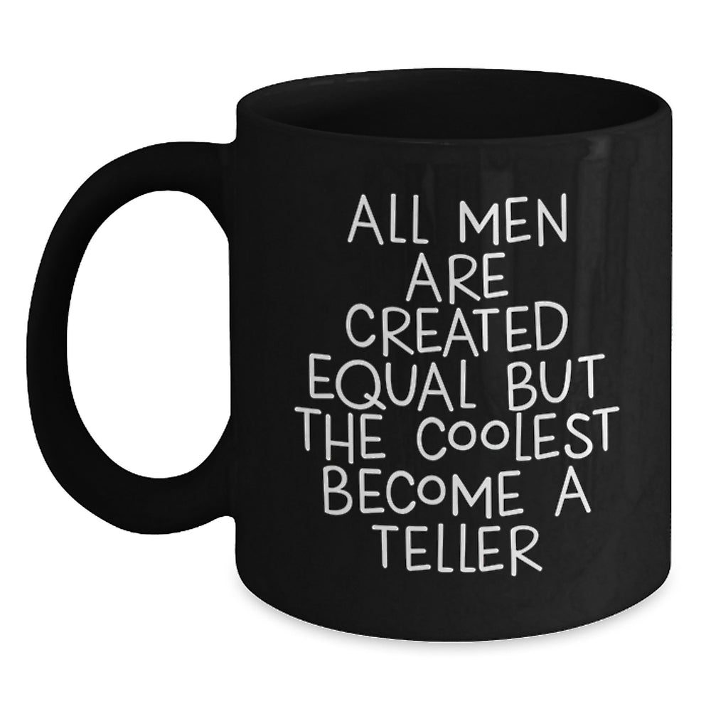 Funny Teller Gifts for Men, Black Coffee Mug, Graduation Unique Gifts from Friends, Inspirational Quote - Main