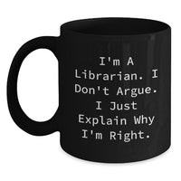 Load image into Gallery viewer, Funny Librarian Gifts for Colleagues Unique Black Coffee Mugs from Friends - Main
