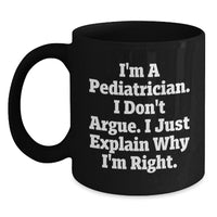 Load image into Gallery viewer, Pediatrician Christmas Unique Gifts from Family for Men Funny Black Coffee Mug - Main

