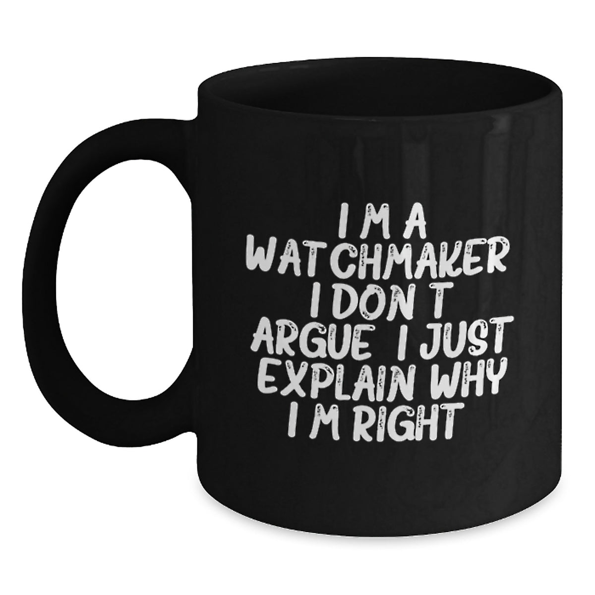 Funny Watchmaker Gifts from Friends, Gifts for Men Black Coffee Mug, Unique Christmas Unique Gifts for Watchmakers - Main