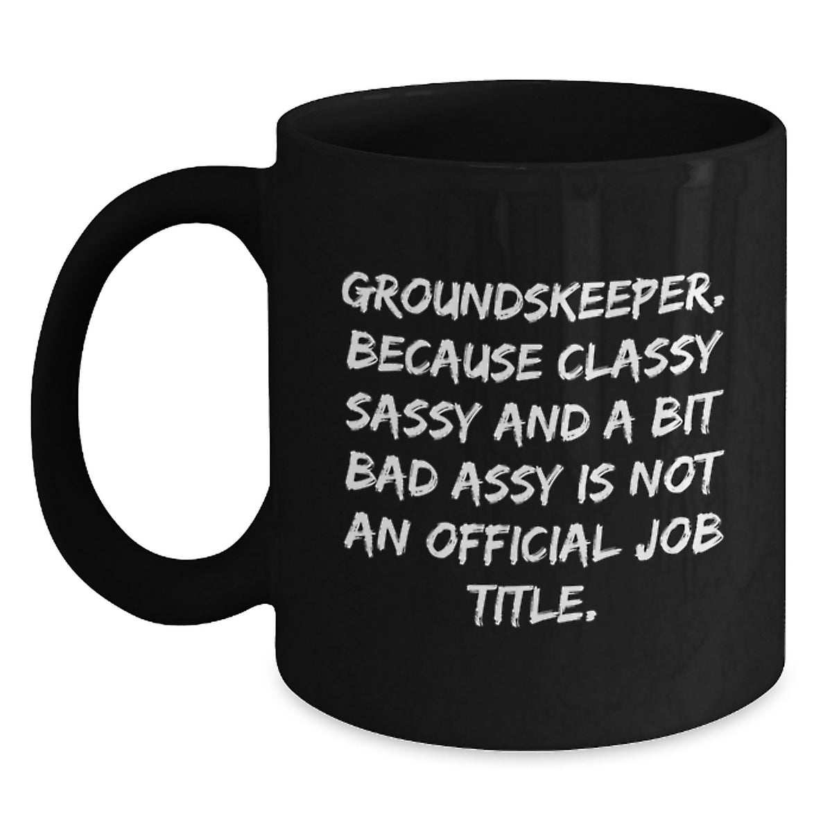 Funny groundskeeper Gifts from Friends and Family, Black Coffee Mug for groundskeeper Men, groundskeeper Unique Gifts for Christmas - Main