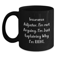 Load image into Gallery viewer, Funny Insurance Adjuster Gifts for Men - Black Coffee Mug - Christmas Unique Presents from Friends and Family - Main