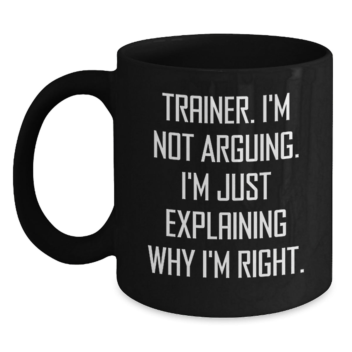 Funny Trainer Gifts from Friends and Family - Trainer Black Coffee Mug for Christmas Unique Presents - Main