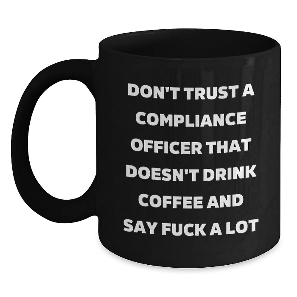 Funny Compliance Officer Gifts from Friends, Unique Black Coffee Mug for Compliance Officer, Christmas Unique Gifts - Main