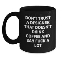 Load image into Gallery viewer, Funny Gifts from Friends to Designer Men - Black Coffee Mug - Main
