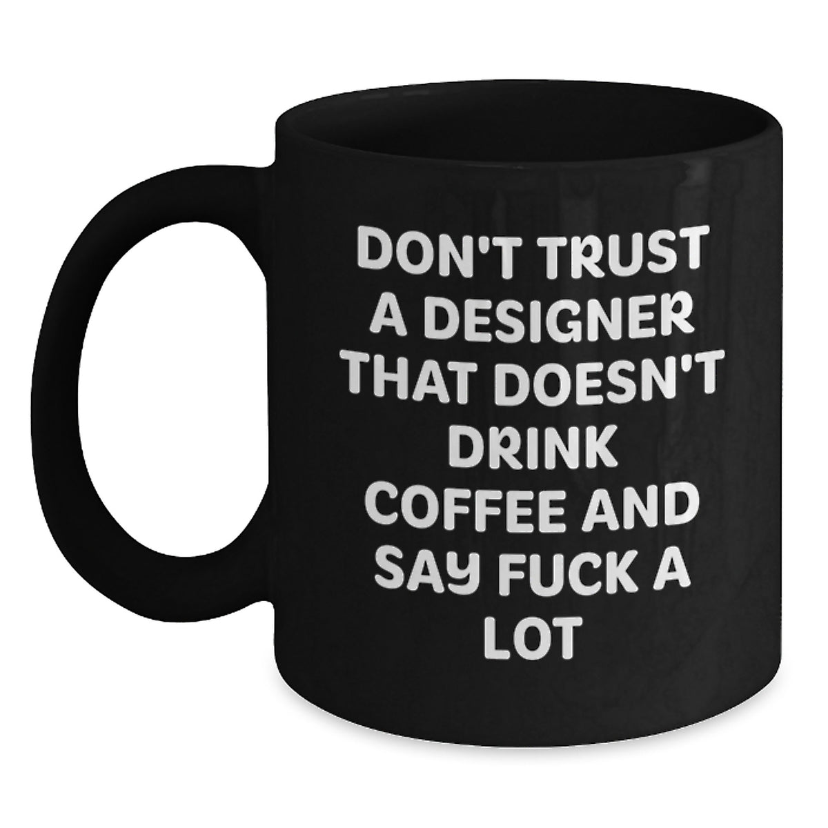 Funny Gifts from Friends to Designer Men - Black Coffee Mug - Main