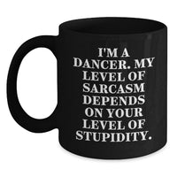 Load image into Gallery viewer, Funny Dancer Gift Ideas for Mom Mother's Day Unique Black Coffee Mug - Main