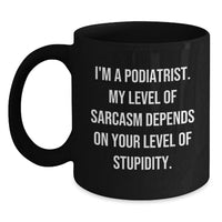 Load image into Gallery viewer, Podiatrist Black Coffee Mug Keepsake Birthday Gift for Him - Main