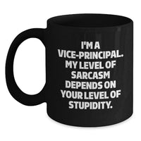 Load image into Gallery viewer, Vice-principal Humor Funny Black Coffee Mugs Gifts from Men for Vice-principal Valentine's Unique Gifts - Main