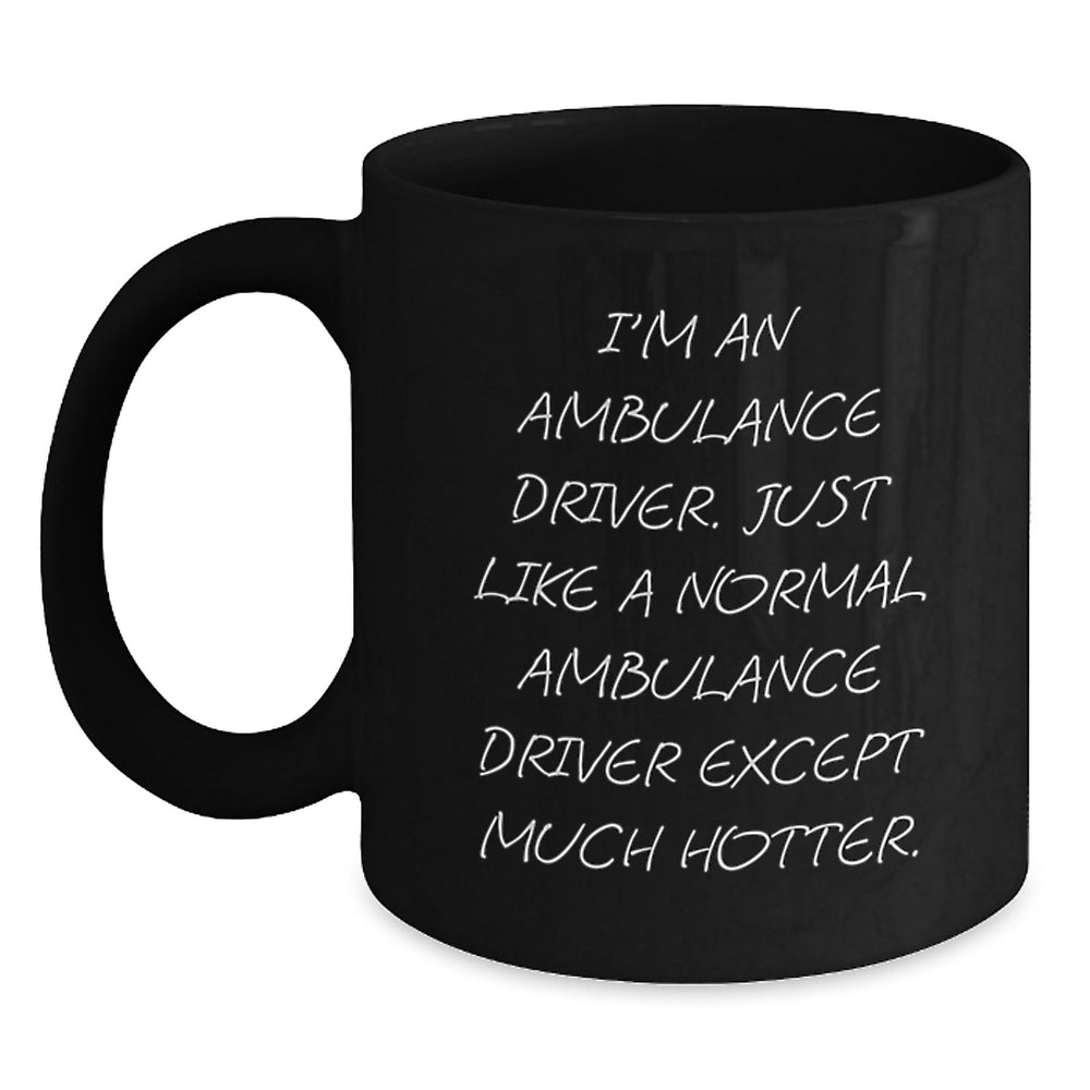 Ambulance Driver Gifts from Friends, Unique Graduation Gifts for Ambulance Driver, Funny Black Coffee Mug - Main