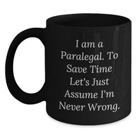 Load image into Gallery viewer, Funny Paralegal Gifts from Family Friends on Valentine's Black Coffee Mugs for Her Him - Main