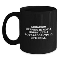 Load image into Gallery viewer, Funny Gifts for Aquarium Keeping Enthusiasts, Black Coffee Mug, Graduation Unique Gifts from Friends, Family, Coworkers, Unique - Main