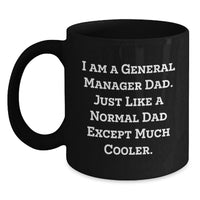 Load image into Gallery viewer, General Manager Graduation Unique Gifts from Dad Funny Coffee Mugs Black Ceramic - Main