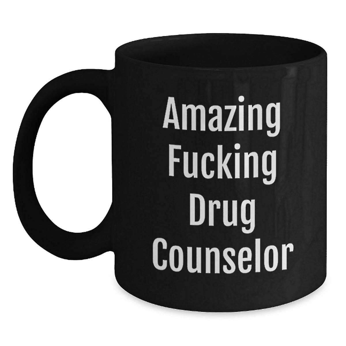 Funny Drug Counselor Gifts from Friends - Amazing F--king Drug Counselor Black Coffee Mug for Birthday, Gifts for Drug Counselor Men, Women, Coworkers - Main