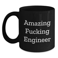 Load image into Gallery viewer, Engineer Gifts, Funny Graduate Engineer Black Coffee Mug, Unique Graduation Gifts from Friends for Men - Main